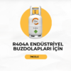 R404A Endüstriyel Buzdolapları İçin